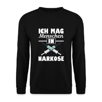 Ich Mag Menschen In Narkose Chefarzt Doktor Medizi - Unisex Pullover - Schwarz - Vorne - Alina (178cm) & Michal (187cm)