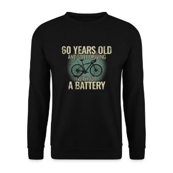 60 ans et toujours sans batterie - Sweat-shirt Unisexe - noir - Devant - Alina (178cm) & Michal (187cm)