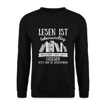 Lesen Ist Lebenswichtig Leser Bücher Roman Lektüre - Unisex Pullover - Schwarz - Vorne - Alina (178cm) & Michal (187cm)
