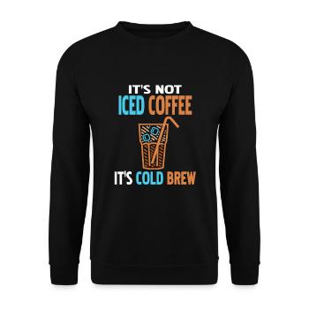 Ce n’est pas du café glacé, c’est de l’infusion froide - Dalgona - Sweat-shirt Unisexe - noir - Devant - Alina (178cm) & Michal (187cm)