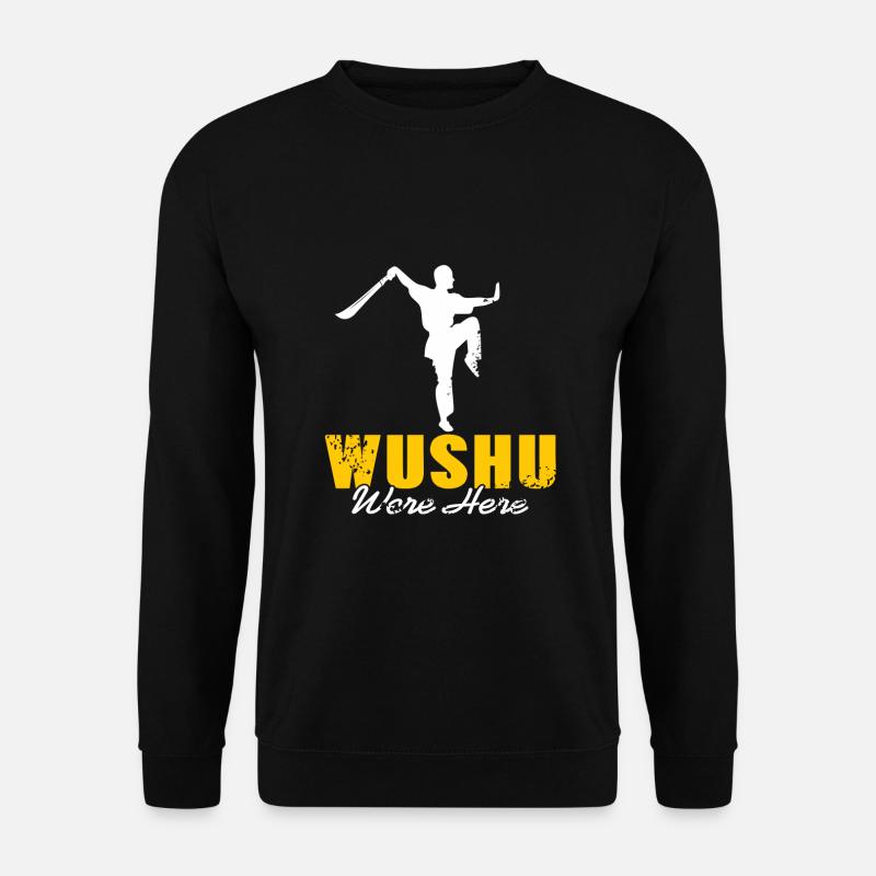 Wushu was here - Unisex Sweatshirt - black