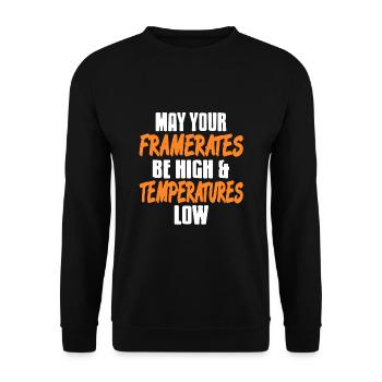 May the Framerates be high & Temperature low - Unisex Pullover - Schwarz - Vorne - Alina (178cm) & Michal (187cm)