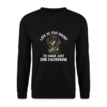 La vie est trop courte pour n’avoir qu’un seul chien teckel L - Sweat-shirt Unisexe - noir - Devant - Alina (178cm) & Michal (187cm)
