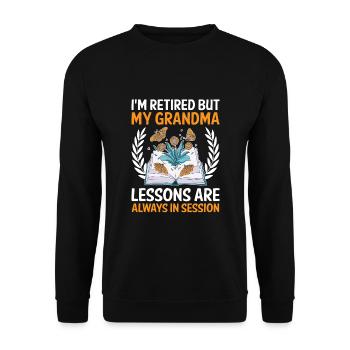 Retired Grandma Pensioner Pension Teacher Teach Re - Unisex Sweatshirt - black - Front - Alina (178cm) & Michal (187cm)