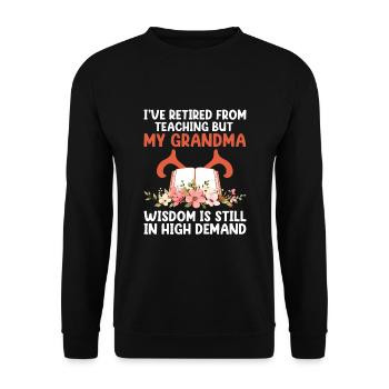 Retired Grandma Pensioner Pension Teacher Teach Re - Unisex Sweatshirt - black - Front - Alina (178cm) & Michal (187cm)