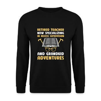 Retired Grandma Pensioner Pension Teacher Teach Re - Unisex Sweatshirt - black - Front - Alina (178cm) & Michal (187cm)