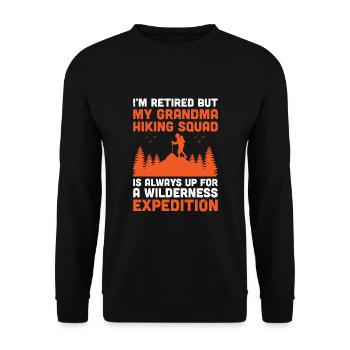 Hiking Retired Grandma Pensioner Pension Hiker Tre - Unisex Sweatshirt - black - Front - Alina (178cm) & Michal (187cm)