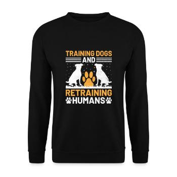 Dog Trainer Dog Training Training Dogs Pet Care Pr - Unisex Sweatshirt - black - Front - Alina (178cm) & Michal (187cm)