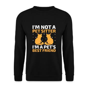 Pet Sitter Pet Sitting Dog and Cat Sitters Dog Wal - Unisex Sweatshirt - black - Front - Alina (178cm) & Michal (187cm)