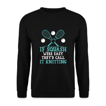 Squash Player Squash Tennis Player Raquetball Spor - Unisex Sweatshirt - black - Front - Alina (178cm) & Michal (187cm)