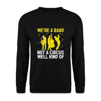 Marching Band Sayings Funny Marching Instruments - Unisex Sweatshirt - black - Front - Alina (178cm) & Michal (187cm)