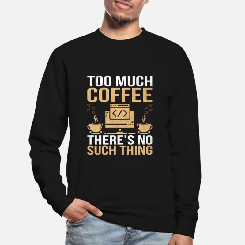 Kaffee-Codierung Programmierer Programmierer Entwickler Nerd Coff Unisex Pullover