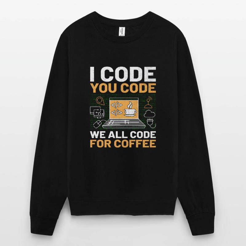 Coffee Coding Programmer Coder Developer Nerd Coff Unisex Sweatshirt
