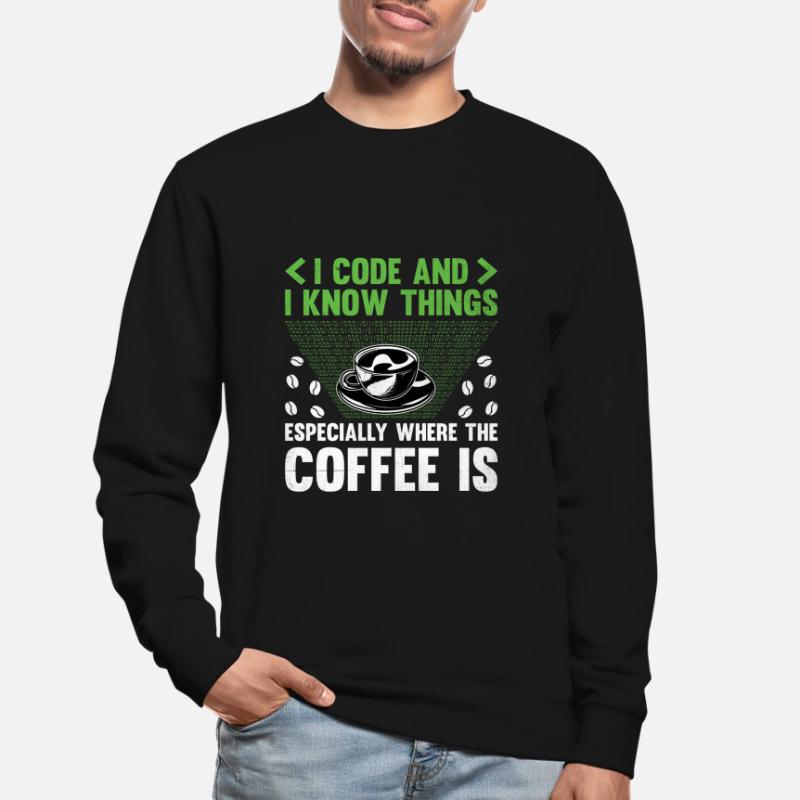Coffee Coding Programmer Coder Developer Nerd Coff Unisex Sweatshirt