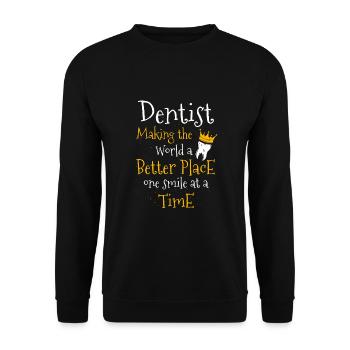 Dentiste Faire Le Monde D’un Meilleur Endroit Un Smi - Sweat-shirt Unisexe - noir - Devant - Alina (178cm) & Michal (187cm)