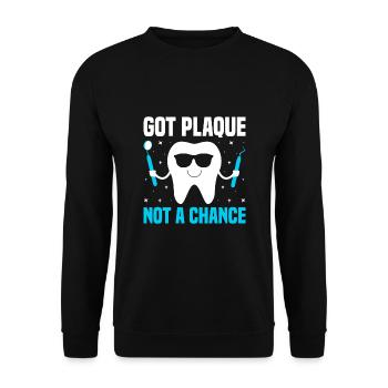 Habe Plaque keine Chance Zahnarzt Zahnmedizin Dental D - Unisex Pullover - Schwarz - Vorne - Alina (178cm) & Michal (187cm)