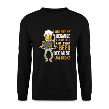 Beer Budget Humor: Broke but Happy - Unisex Sweatshirt - black - Front - Alina (178cm) & Michal (187cm)