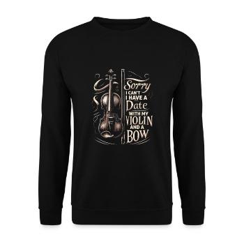 Désolé, je ne peux pas, j’ai un rendez-vous avec mon violon et un si - Sweat-shirt Unisexe - noir - Devant - Alina (178cm) & Michal (187cm)