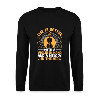 Das Leben ist besser mit einer Geige in der Hand und einer Melodie - Unisex Pullover - Schwarz - Vorne - Alina (178cm) & Michal (187cm)
