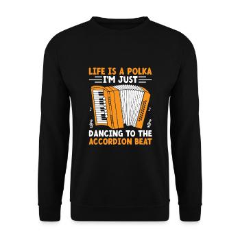 Life Is A Polka I'm Just Dancing To The Accordion - Unisex Sweatshirt - black - Front - Alina (178cm) & Michal (187cm)