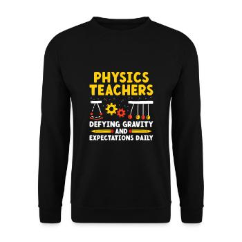Science Teacher School Teacher Biology Chemistry P - Unisex Sweatshirt - black - Front - Alina (178cm) & Michal (187cm)