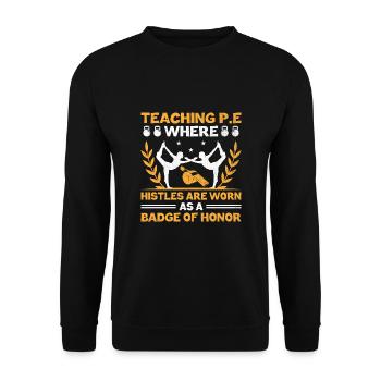 Physical Education Teacher PE Teachers School Spor - Unisex Sweatshirt - black - Front - Alina (178cm) & Michal (187cm)
