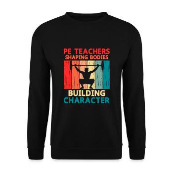 Physical Education Teacher PE Teachers School Spor - Unisex Sweatshirt - black - Front - Alina (178cm) & Michal (187cm)