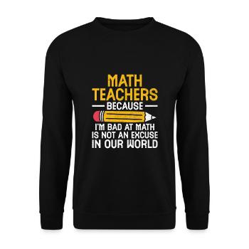 Mathelehrer Schullehrer Lustige Mathelehrer S - Unisex Pullover - Schwarz - Vorne - Alina (178cm) & Michal (187cm)