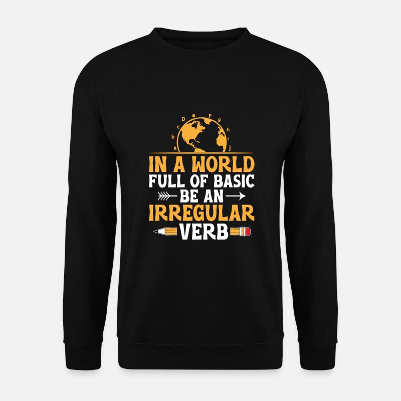 Fremdsprachenlehrer Schule Sprachlehrer - Unisex Pullover - Schwarz