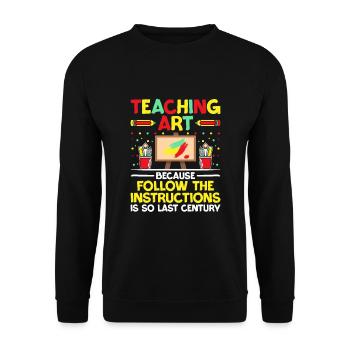 Kunstlehrer Schullehrer Lustige Kunstlehrer Scho - Unisex Pullover - Schwarz - Vorne - Alina (178cm) & Michal (187cm)