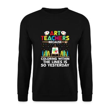 Kunstlehrer Schullehrer Lustige Kunstlehrer Scho - Unisex Pullover - Schwarz - Vorne - Alina (178cm) & Michal (187cm)