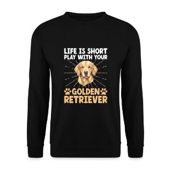 Das Leben ist kurz: Spiel mit Ihrem Golden Retriever GR D - Unisex Pullover - Schwarz - Vorne - Alina (178cm) & Michal (187cm)