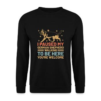 I Paused My German Shepherd Walking To Be Here GSD - Unisex Sweatshirt - black - Front - Alina (178cm) & Michal (187cm)