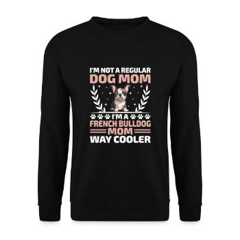 Je ne suis pas une maman chien ordinaire Je suis une maman bouledogue français - Sweat-shirt Unisexe - noir - Devant - Alina (178cm) & Michal (187cm)
