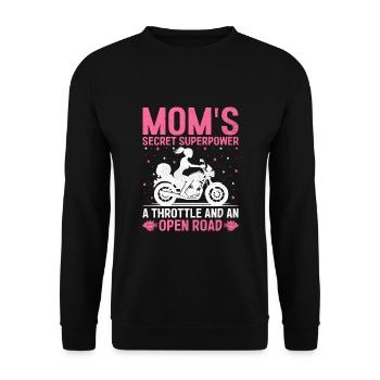 Mom's Secret Superpower A Throttle And An Open Roa - Unisex Sweatshirt - black - Front - Alina (178cm) & Michal (187cm)