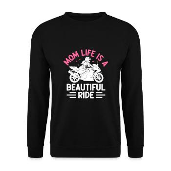 Mom Life Is A Beautiful Ride Motorcycling Biker - Unisex Sweatshirt - black - Front - Alina (178cm) & Michal (187cm)