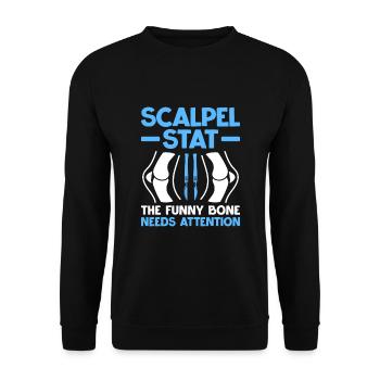 Scalpel Stat The Funny Bone Needs Attention Surgeo - Unisex Sweatshirt - black - Front - Alina (178cm) & Michal (187cm)