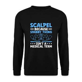 Skalpell, weil "Stabby Thing" kein medizinischer Begriff ist - Unisex Pullover - Schwarz - Vorne - Alina (178cm) & Michal (187cm)