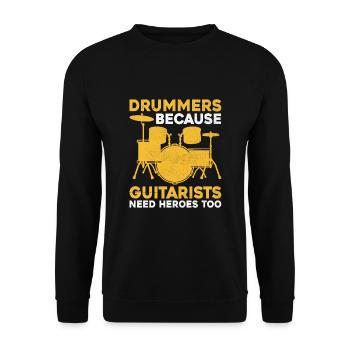 Schlagzeuger, weil Gitarristen auch Helden brauchen Schlagzeuger - Unisex Pullover - Schwarz - Vorne - Alina (178cm) & Michal (187cm)