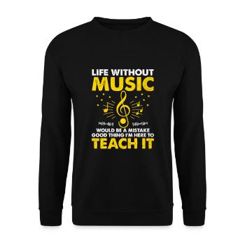 La vie sans musique serait une erreur Heureusement que je - Sweat-shirt Unisexe - noir - Devant - Alina (178cm) & Michal (187cm)