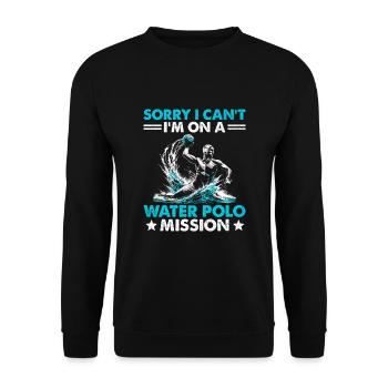 Tut mir leid, ich kann nicht, ich bin auf einer Wasserball-Mission Aquatic - Unisex Pullover - Schwarz - Vorne - Alina (178cm) & Michal (187cm)