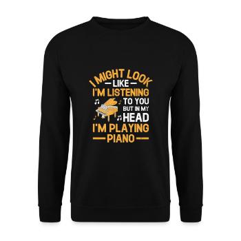 Aber in meinem Kopf spiele ich Klavierspieler Pianist Mu - Unisex Pullover - Schwarz - Vorne - Alina (178cm) & Michal (187cm)