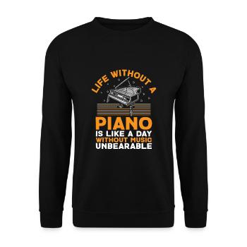 Das Leben ohne Klavier ist wie ein Tag ohne Musik U - Unisex Pullover - Schwarz - Vorne - Alina (178cm) & Michal (187cm)