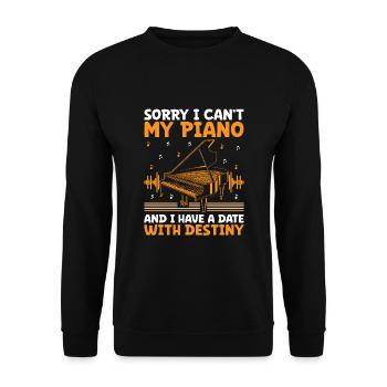 Sorry I Can't My Piano And I Have A Date With Dest - Unisex Pullover - Schwarz - Vorne - Alina (178cm) & Michal (187cm)