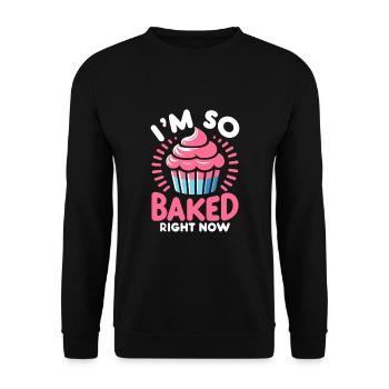 Ich bin gerade so gebacken Gebäck Brot Backen Kuchen Ba - Unisex Pullover - Schwarz - Vorne - Alina (178cm) & Michal (187cm)