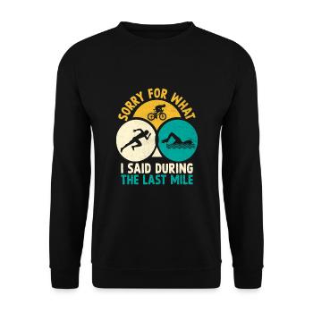 Désolé pour ce que j’ai dit lors du Triathl du dernier kilomètre - Sweat-shirt Unisexe - noir - Devant - Alina (178cm) & Michal (187cm)