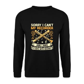 Désolé, je ne peux pas mon enregistreur et j’ai un rendez-vous avec D - Sweat-shirt Unisexe - noir - Devant - Alina (178cm) & Michal (187cm)