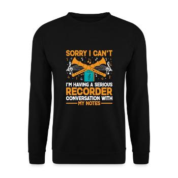 Désolé, je ne peux pas, j’ai une conversation d’enregistreur sérieuse - Sweat-shirt Unisexe - noir - Devant - Alina (178cm) & Michal (187cm)