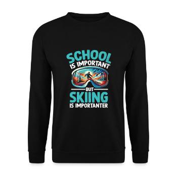 L’école est importante, mais le ski est plus important - Sweat-shirt Unisexe - noir - Devant - Alina (178cm) & Michal (187cm)