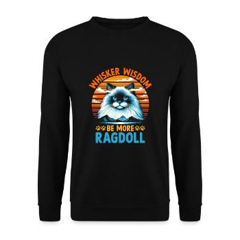 Whisker Wisdom Be More Ragdolls Ragdolls Katzenliebhaber - Unisex Pullover - Schwarz - Vorne - Alina (178cm) & Michal (187cm)